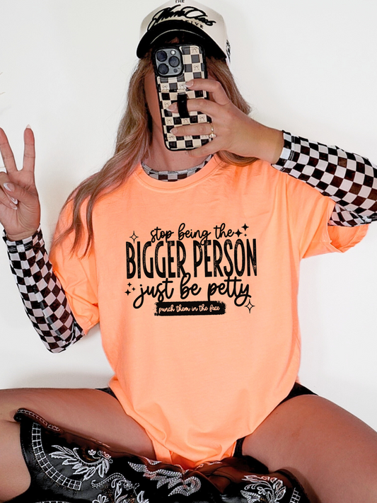 Stop Being The Bigger Person