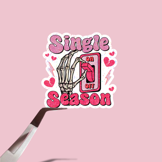 Single Season Valentines Holographic Sticker