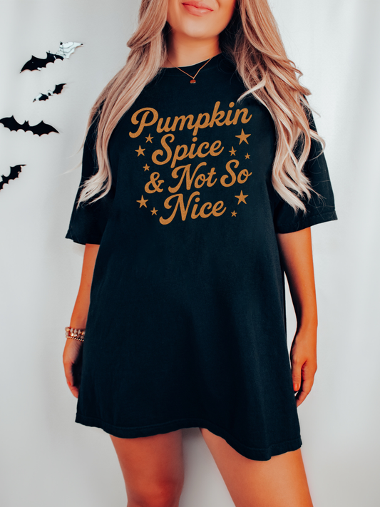 Pumpkin Spice & Not So Nice